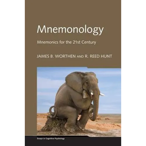 Mnemonology: Mnemonics for the 21st Century - Paperback