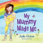 My Mummy Made Me - Paperback