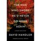 The Man Who Swore He'd Never Go Home Again - Paperback