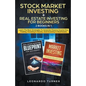 Stock Market Investing + Real Estate Investing For Beginners 2 Books in 1 Learn The Best Strategies To Generate Passive Income Investing In Stocks And - Paperback