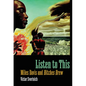 Listen to This: Miles Davis and Bitches Brew - Paperback