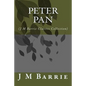 Peter Pan: (J M Barrie Classics Collection) - Paperback