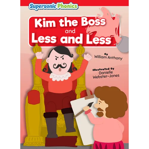 Kim the Boss: And Less and Less - Library Binding