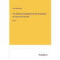 The History of England from the Accession of James the Second: Vol. 3 - Paperback