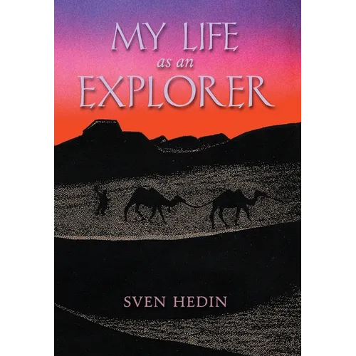My Life as an Explorer - Hardcover
