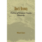 Dock Brown: Outlaw of Grayson County, Kentucky - Paperback