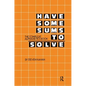 Have Some Sums to Solve: The Compleat Alphametics Book - Paperback