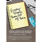 Every Storm Runs Out of Rain: Leading A Health Care Marketing Team Through A Global Pandemic - Hardcover