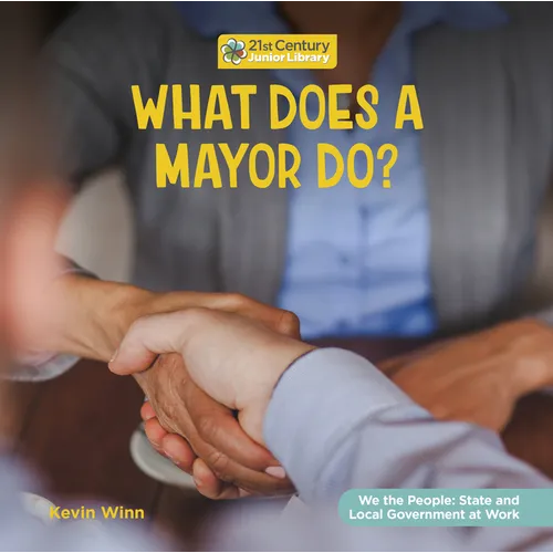 What Does a Mayor Do? - Library Binding