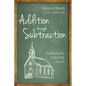 Addition Through Subtraction: Revitalizing the Established Church - Hardcover
