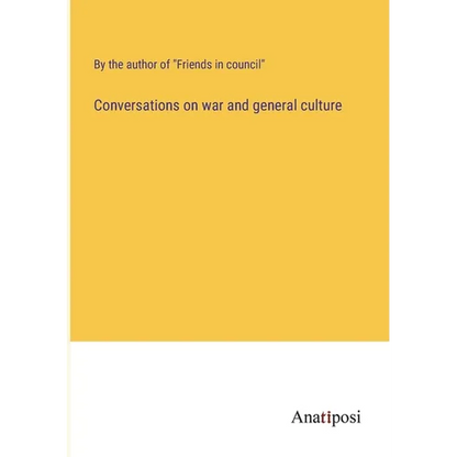 Conversations on war and general culture - Paperback