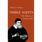 Visible Saints: The History of a Puritan Idea - Paperback