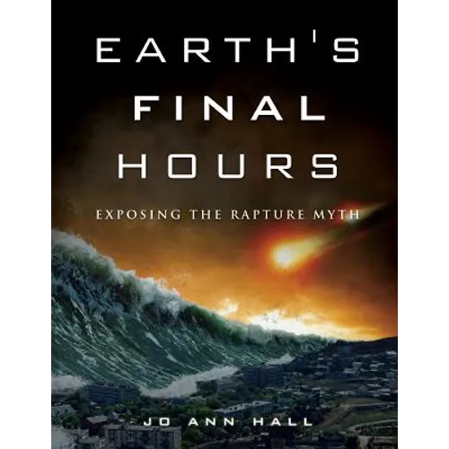Earth's Final Hours - Paperback