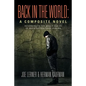 Back in the World: A Composite Novel - Paperback