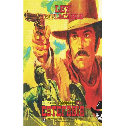 Ley implacable (Coleccion Oeste) - Paperback