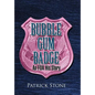 Bubble Gum Badge: An FDA His-Story - Hardcover