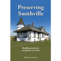 Preserving Smithville: Building memories one picture at a time - Paperback