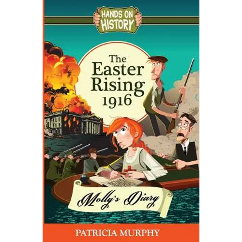 The Easter Rising 1916: Molly's Diary - Paperback