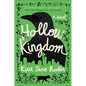 Hollow Kingdom - Hardcover