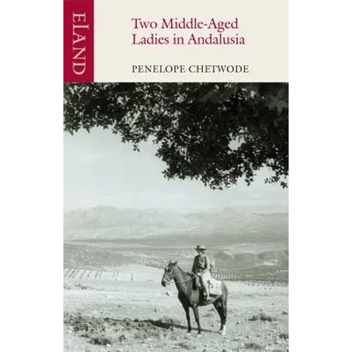 Two Middle-Aged Ladies in Andalusia - Paperback