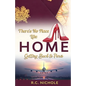There's No Place Like Home: Getting Back to Paris - Paperback