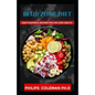 Blue Zone Diet: With Easy Flavorful Recipes For Life Long Health - Paperback