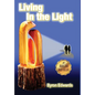 Living In the Light - Hardcover