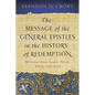 The Message of the General Epistles in the History of Redemption: Wisdom from James, Peter, John, and Jude - Paperback