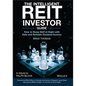 The Intelligent Reit Investor Guide: How to Sleep Well at Night with Safe and Reliable Dividend Income - Hardcover