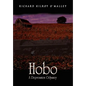 Hobo: A Depression Odyssey - Hardcover