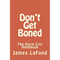 Don't Get Boned: The Harm City Handbook - Paperback
