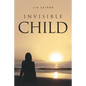 Invisible Child - Paperback