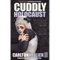 Cuddly Holocaust - Paperback