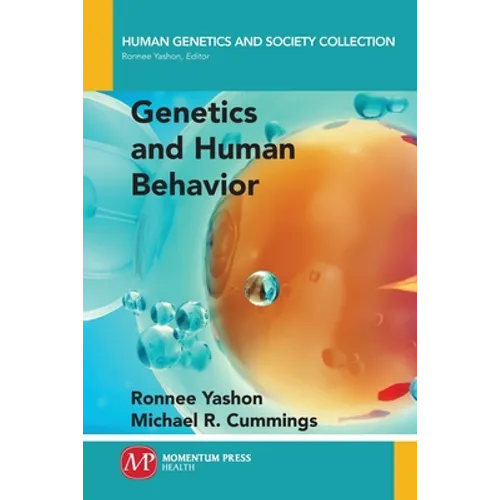 Genetics and Human Behavior - Paperback