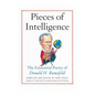 Pieces of Intelligence: The Existential Poetry of Donald H. Rumsfeld - Paperback