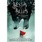 Bestias Y Bellas: Doce Cuentos Peligrosos - Hardcover