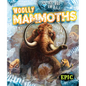 Woolly Mammoths - Library Binding