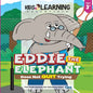 Eddie The Elephant Does Not Quit Trying: Have you ever quit because you struggled with something? See what Eddie The Elephant shows us we can do to no - Paperback