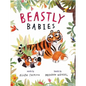 Beastly Babies - Hardcover