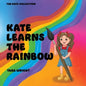 Kate Learns the Rainbow - Paperback