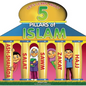 5 Pillars of Islam - Board Book
