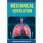 Respiratory Mechanical Ventilation - Paperback