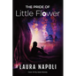 The Pride of Little Flower - Paperback