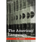 The American Language: A Preliminary Inquiry Into the Development of English in the United States - Hardcover