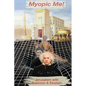 Myopic Me!: Jerusalem with Solomon & Einstein - Paperback