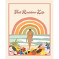 That Rainbow Life - Hardcover