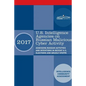 U.S. Intelligence Agencies on Russian Malicious Cyber Activity: Assessing Russian Actvities and Intentions in Recent U.S. Elections and Grizzly Steppe - Paperback