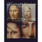Oil Painting the Mona Lisa in Sfumato: a Portrait Painting Challenge in 48 Steps - Paperback