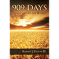 909 Days That Changed the World - Paperback
