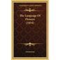The Language Of Flowers (1834) - Hardcover